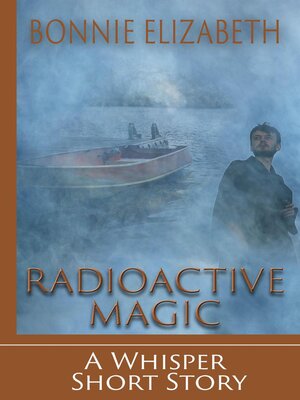 cover image of Radioactive Magic
